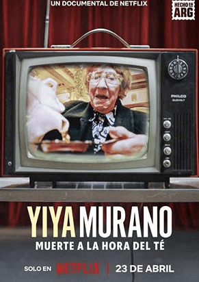 Yiya Murano: Muerte a la hora del té (Netflix, 2026)